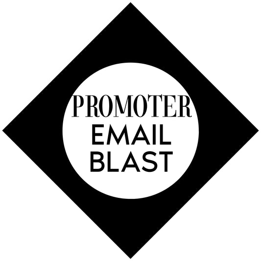 Promoter Email Blast
