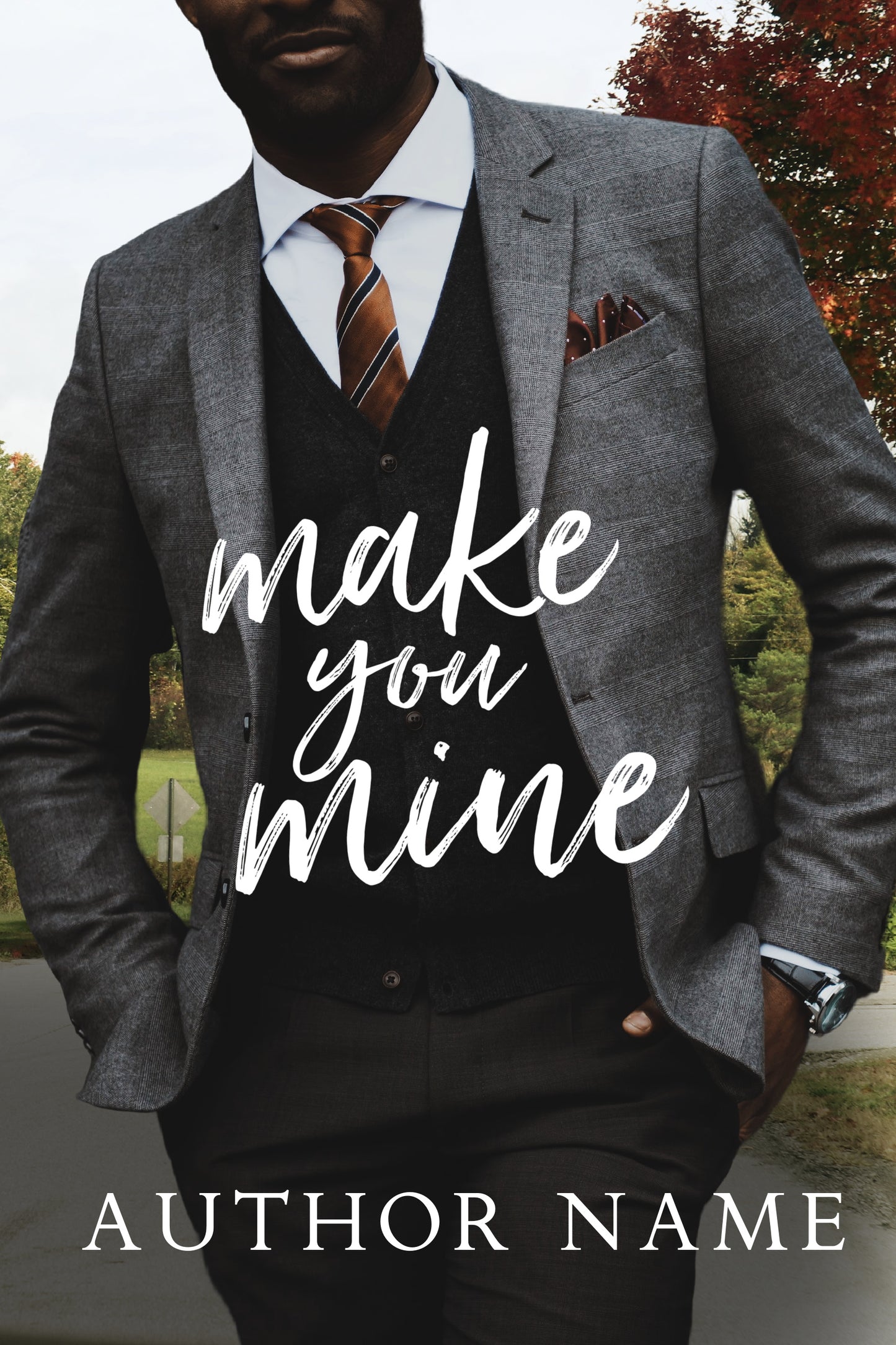 Make You Mine: Pre-Made Book Cover