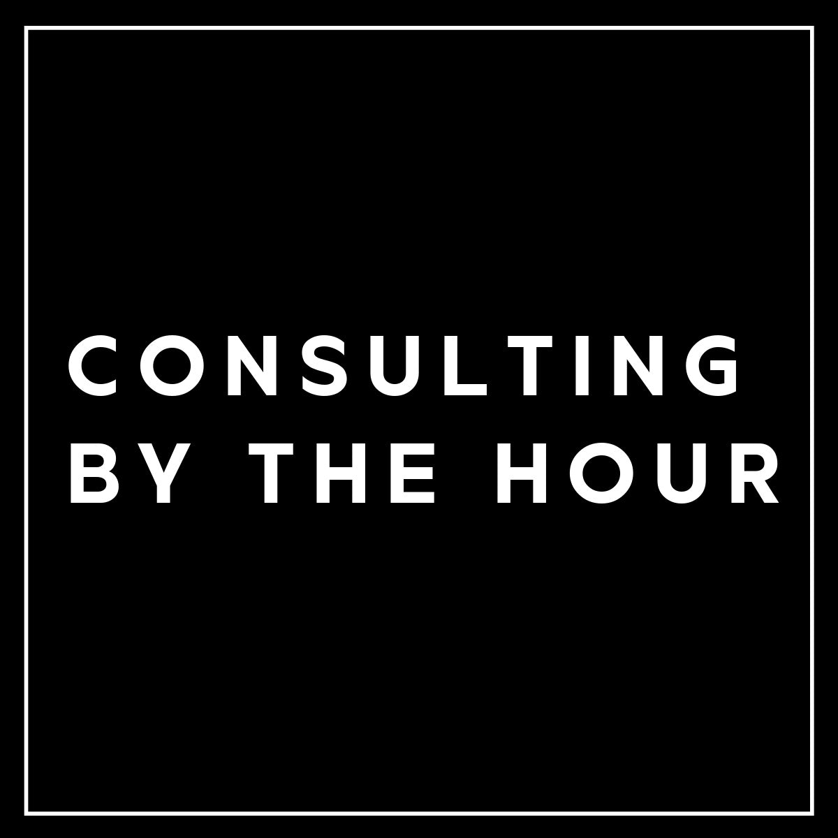 Consulting By The Hour